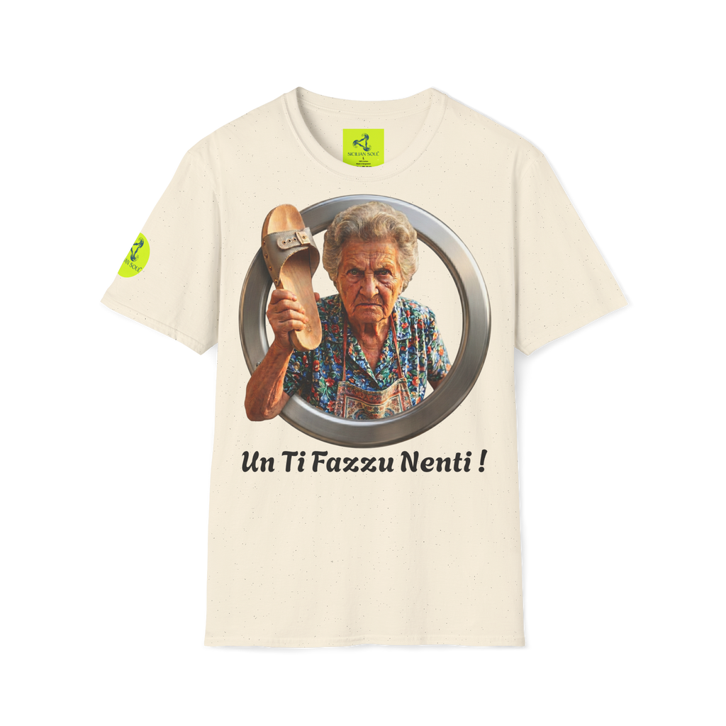Un Ti Fazzu Nenti !