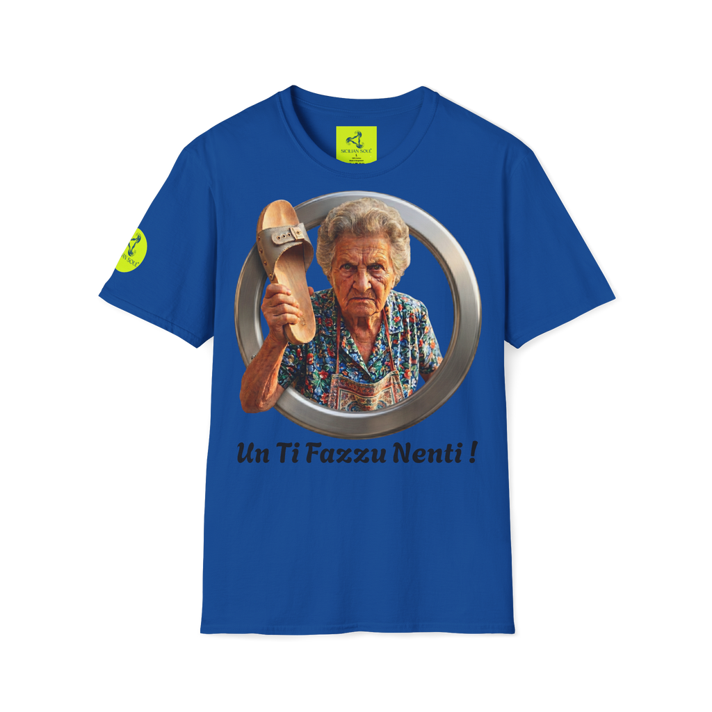 Un Ti Fazzu Nenti !