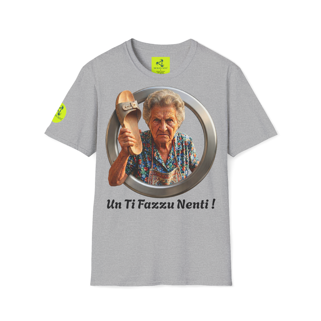 Un Ti Fazzu Nenti !